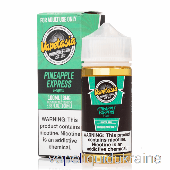 Vape Liquid Ukraine Pineapple Express - Vapetasia - 100mL 0mg